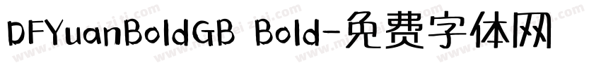 DFYuanBoldGB Bold字体转换